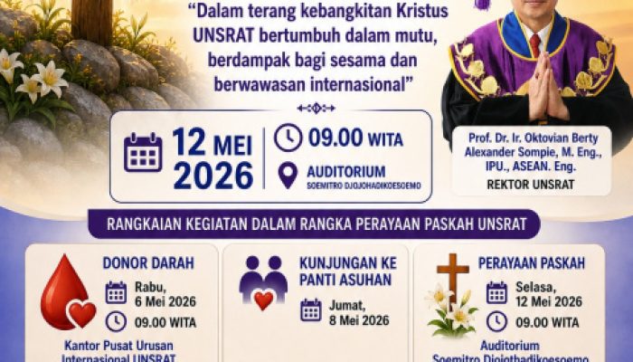 Paskah Unsrat 2026 Siap Digelar 12 Mei, Tema Angkat Kebangkitan Kristus dan Budaya Mutu